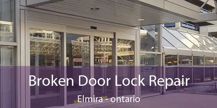 Broken Door Lock Repair Elmira - ontario