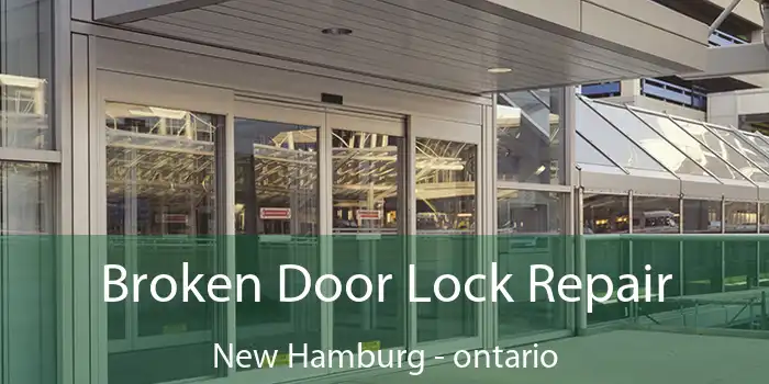 Broken Door Lock Repair New Hamburg - ontario