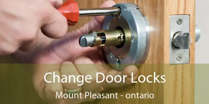 Change Door Locks Mount Pleasant - ontario