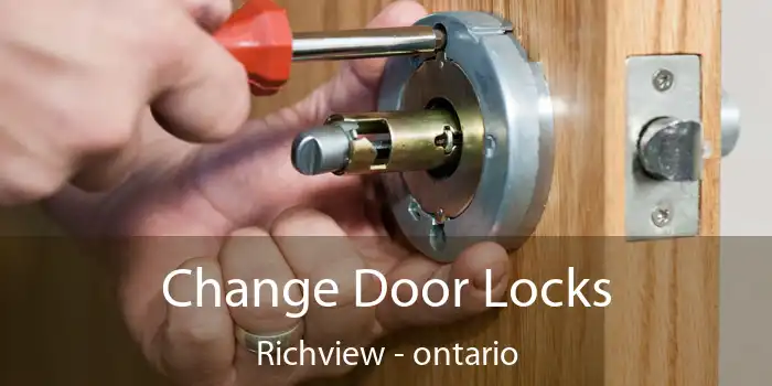 Change Door Locks Richview - ontario