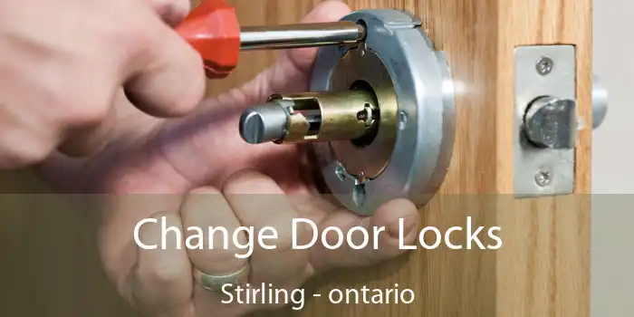 Change Door Locks Stirling - ontario