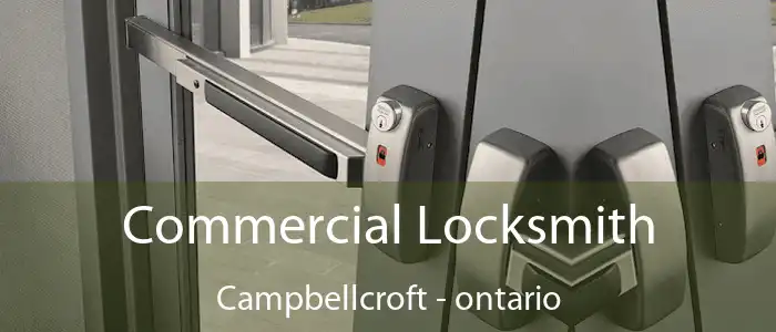 Commercial Locksmith Campbellcroft - ontario