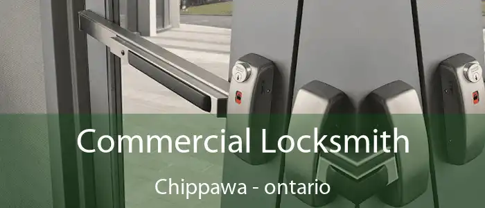 Commercial Locksmith Chippawa - ontario