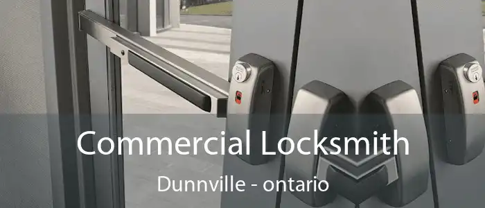 Commercial Locksmith Dunnville - ontario