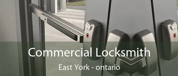 Commercial Locksmith East York - ontario