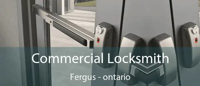 Commercial Locksmith Fergus - ontario