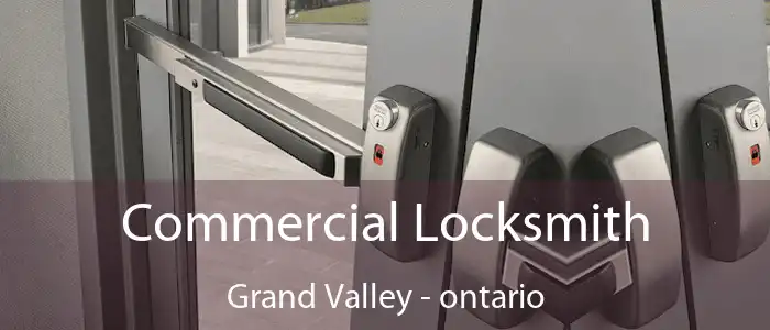 Commercial Locksmith Grand Valley - ontario