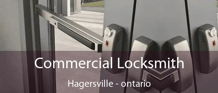 Commercial Locksmith Hagersville - ontario