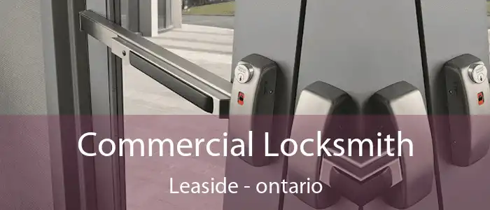 Commercial Locksmith Leaside - ontario