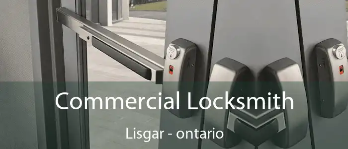 Commercial Locksmith Lisgar - ontario