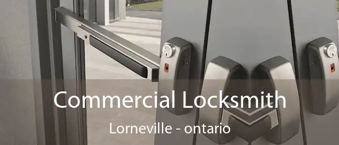 Commercial Locksmith Lorneville - ontario