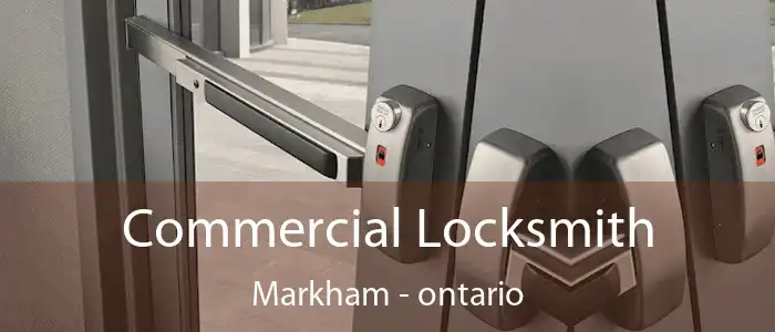 Commercial Locksmith Markham - ontario