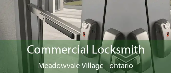 Commercial Locksmith Meadowvale Village - ontario
