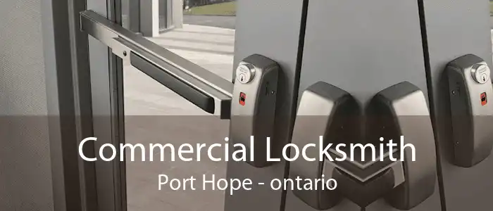 Commercial Locksmith Port Hope - ontario