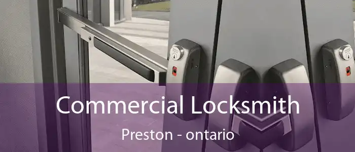 Commercial Locksmith Preston - ontario