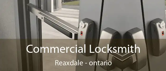 Commercial Locksmith Reaxdale - ontario