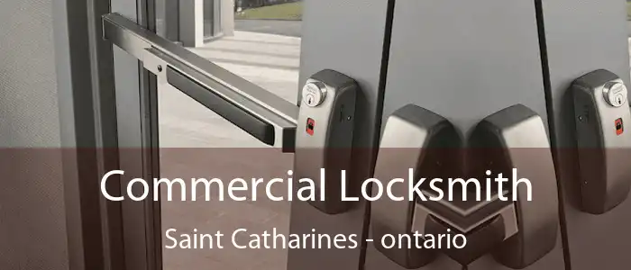 Commercial Locksmith Saint Catharines - ontario