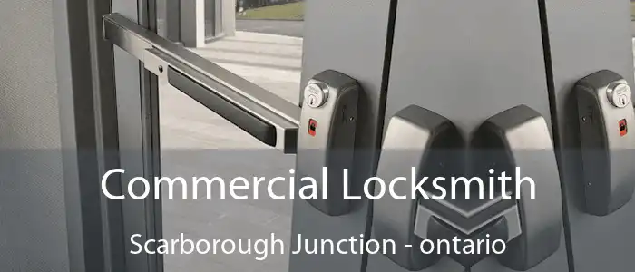 Commercial Locksmith Scarborough Junction - ontario