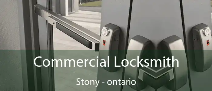 Commercial Locksmith Stony - ontario