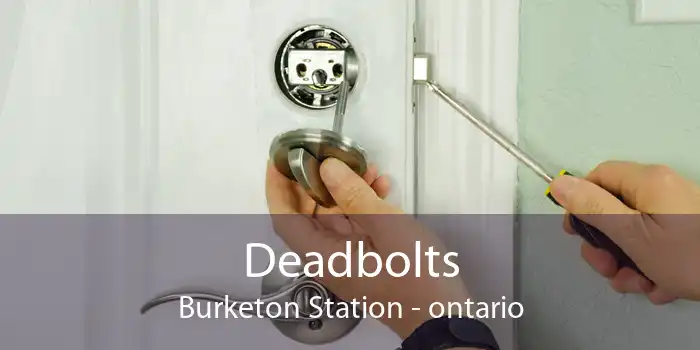 Deadbolts Burketon Station - ontario