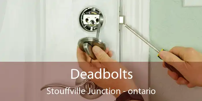 Deadbolts Stouffville Junction - ontario