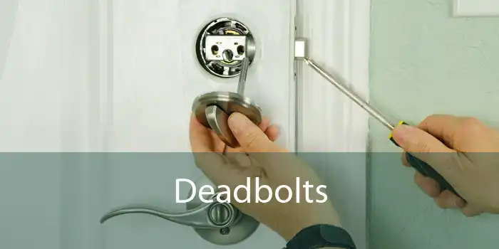 Deadbolts