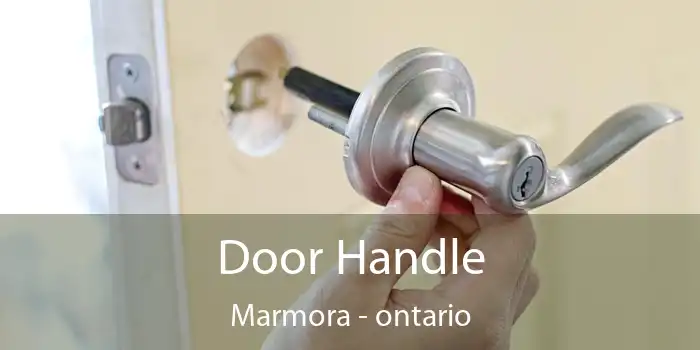 Door Handle Marmora - ontario