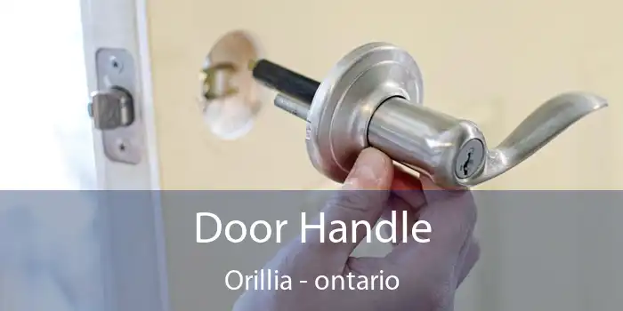 Door Handle Orillia - ontario