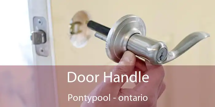 Door Handle Pontypool - ontario