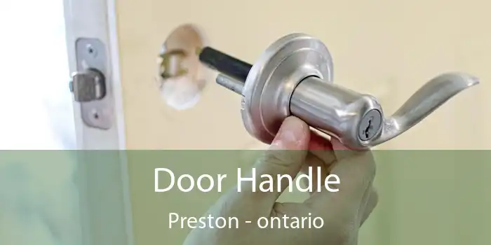 Door Handle Preston - ontario
