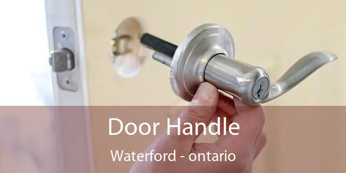 Door Handle Waterford - ontario