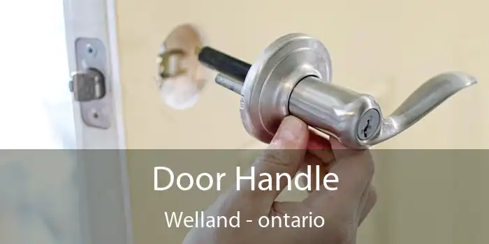 Door Handle Welland - ontario