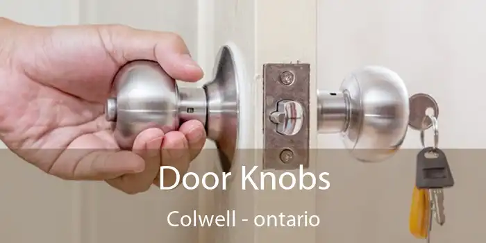 Door Knobs Colwell - ontario