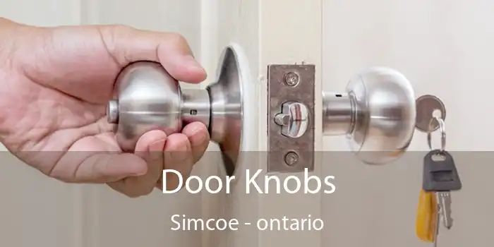 Door Knobs Simcoe - ontario