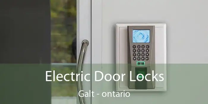 Electric Door Locks Galt - ontario