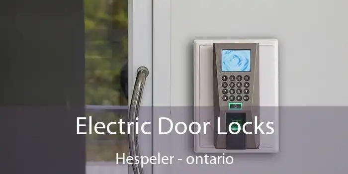 Electric Door Locks Hespeler - ontario