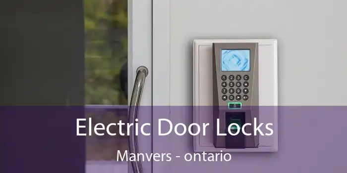 Electric Door Locks Manvers - ontario