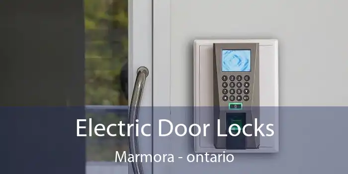 Electric Door Locks Marmora - ontario