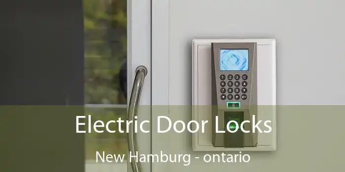 Electric Door Locks New Hamburg - ontario