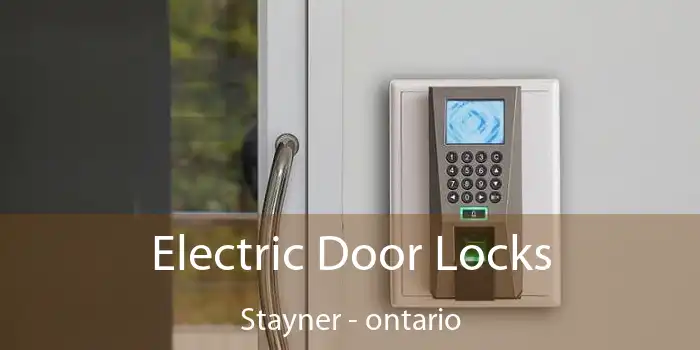 Electric Door Locks Stayner - ontario