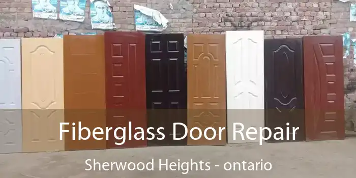 Fiberglass Door Repair Sherwood Heights - ontario