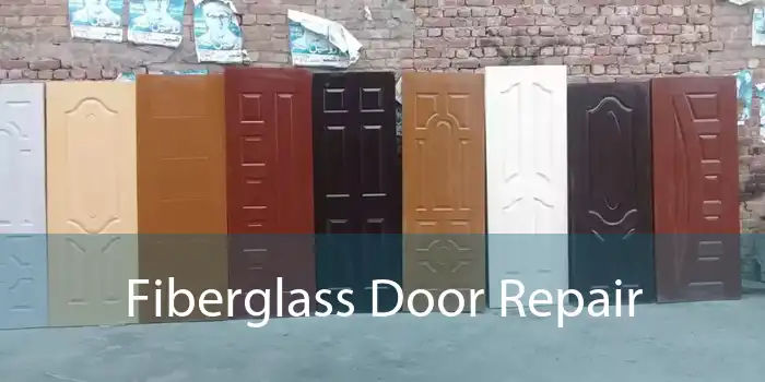 Fiberglass Door Repair 