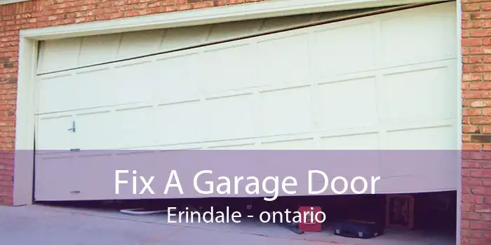 Fix A Garage Door Erindale - ontario