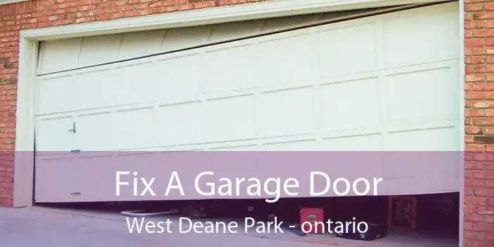 Fix A Garage Door West Deane Park - ontario
