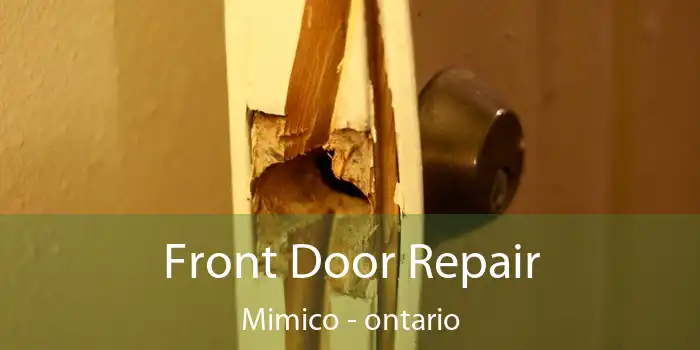 Front Door Repair Mimico - ontario