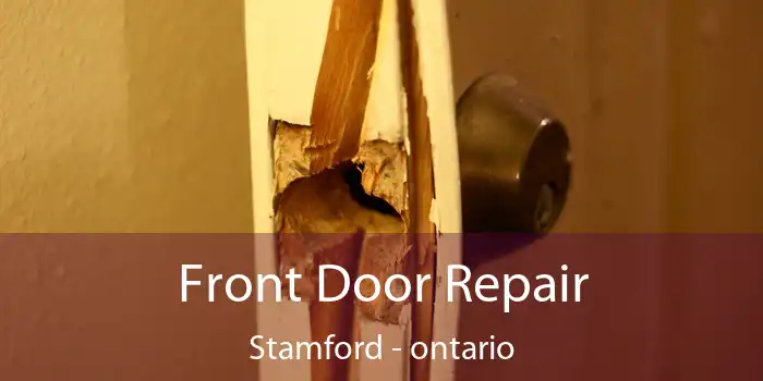 Front Door Repair Stamford - ontario