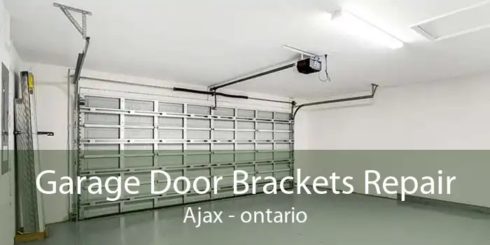 Garage Door Brackets Repair Ajax - ontario
