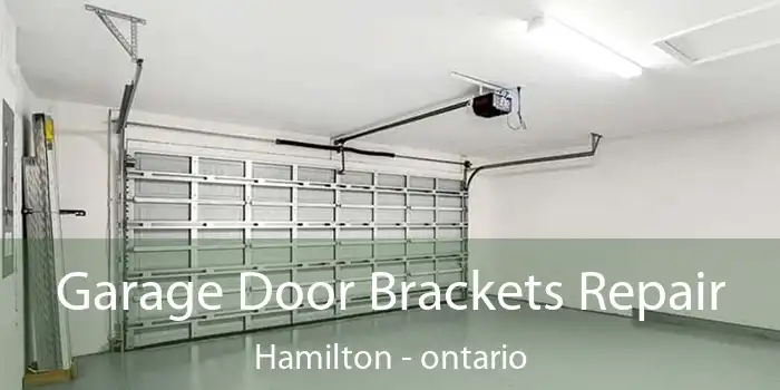 Garage Door Brackets Repair Hamilton - ontario