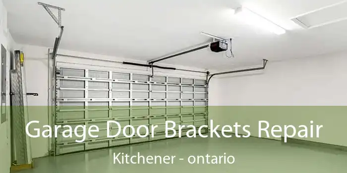 Garage Door Brackets Repair Kitchener - ontario