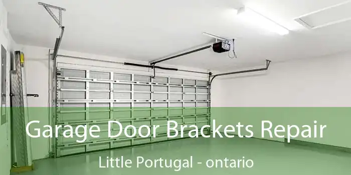Garage Door Brackets Repair Little Portugal - ontario